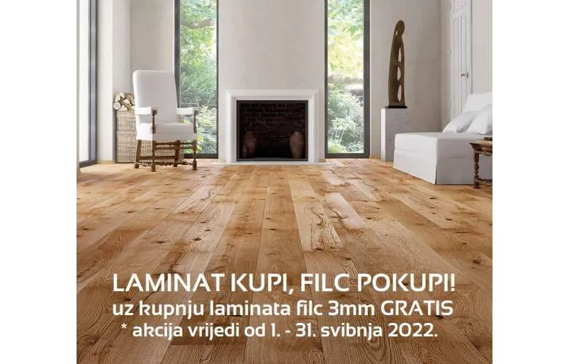 Akcija Laminat kupi, filc pokupi